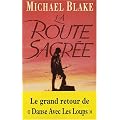 La route sacr�e