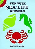 Fun with Sea Life Stencils (Dover Little Activity Books)