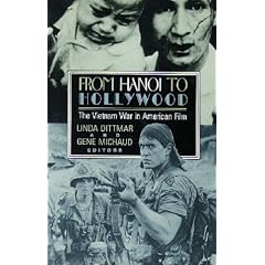 From Hanoi to Hollywood: The Vietnam War in American Film