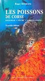 Les poissons de corse. biologie - peche - appellations