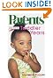 Parents Book for the Toddler Years (Parents Baby and Childcare Series)