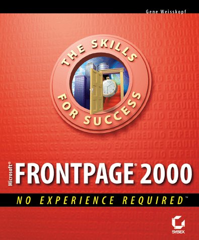 Microsoft Frontpage 2000 No Experience Required