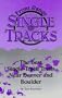 Front Range Single Tracks: The Best Single-Track Trails Near Denver & Boulder