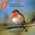 Songs of Garden Birds: The Definitive Audio Guide to British Garden Birds