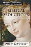 Biblical Seductions: Six Stories Retold Based on Talmud and Midrash