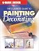 Black & Decker: The Complete Guide to Painting & Decorating (Black & Decker Home Improvement Library)