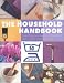 Books: Small picture for Household Handbook. Everything You Need to Know for a Safe, Smooth Running Home