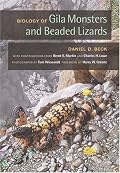 Biology of Gila Monsters and Beaded Lizards (Organisms and Environments)