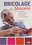 Bricolage au f�minin