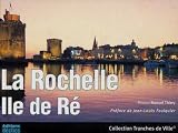 La Rochelle, Ile de R�