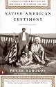 Native American Testimony: A Chronicle of Indian-White Relations from Prophecy to the Present, 1942-2000 (rev Edition)