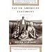 Native American Testimony: A Chronicle of Indian-White Relations from Prophecy to the Present, 1942-2000 (rev Edition)