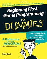 Beginning Flash Game Programming for Dummies