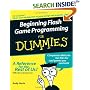 Beginning Flash Game Programming For Dummies