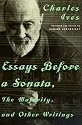 Essays Before a Sonata, The Majority, and Other Writings
