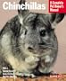 Chinchillas (Complete Pet Owner's Manual)