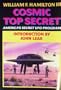 Cosmic Top Secret: America's Secret UFO Program