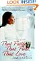 That Faith, That Trust, That Love: A Novel (Strivers Row)