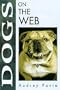 Dogs on the Web (On the Web Series)