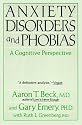 Anxiety Disorders And Phobias: A Cognitive Perspective