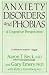 Anxiety Disorders And Phobias: A Cognitive Perspective