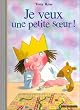 Je veux une petite soeur