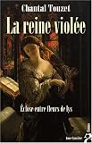 La reine violée : Eclose entre fleurs de lys
