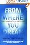 From Where You Dream: The Process of Writing Fiction