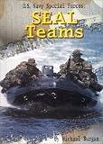 U.S. Navy Special Forces: Seal Teams (Warfare and Weapons)