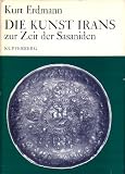 Produkt-Bild: Die Kunst Irans zur Zeit der Sasaniden