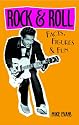 Rock and Roll: Facts, Figures and Fun (Facts Figures & Fun)