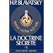 La doctrine secr�te, tome 1 : La cosmogen�se - L'�volution cosmique - Les stances de Dzyan