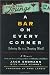 A Bar On Every Corner: Sobering Up in a Tempting World
