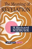Meaning of Revelation (0020877501) by Niebuhr, H. Richard