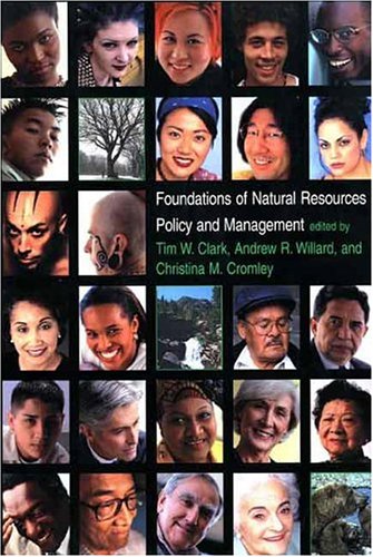 Foundations of Natural Resources Policy and Management