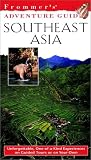 Frommer's Adventure Guides--Southeast Asia (Frommer Other)