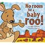 No Room for a Baby Roo!