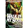 Walk in My Soul
