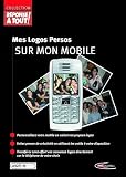 Revue Mindscape  / Mes logos persos sur mon mobile