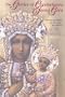 Glories of Czestochowa and Jasna Gora