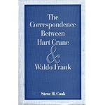 The Correspondence Between Hart Crane and Waldo Frank book cover