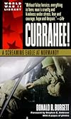 Currahee!: A Screaming Eagle at Normandy