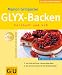  : Glyx-Backen. GU KüchenRatgeber