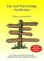 Gut and Psychology Syndrome: Natural Treatment for Autism, ADD/ADHD, Dyslexia, Dyspraxia, Depression, Schizophrenia