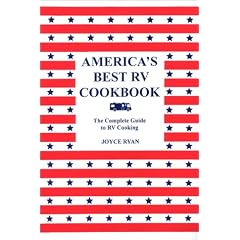 America's Best Rv Cookbook: The Complete Guide to Rv Cooking