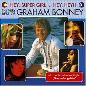 Graham Bonney - Hey, Hey Supergirl Hey, Hey - Zortam Music