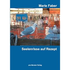 Seelenrisse auf Rezept