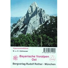 Bayerische Voralpen Ost. Alpenvereinsf�hrer