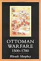 Ottoman Warfare 1500-1700