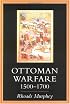 Ottoman Warfare 1500-1700